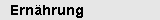 Ern�hrung
