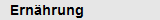 Ern�hrung