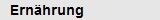 Ern�hrung