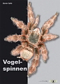 Vogelspinnen von S�ren Rafn